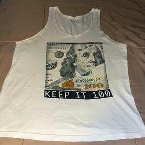 3 FOR $15 / Tank Top “KEEP IT 100” Benjamin Franklin Graphic Image On Front